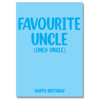 Favourite Uncle (Only Uncle) Birthday Card